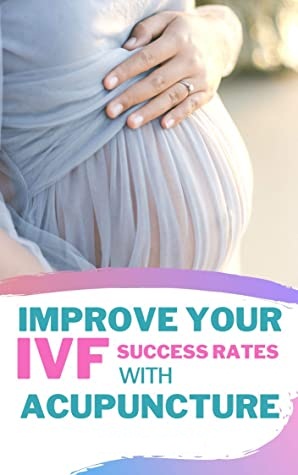 Acupuncture improves the success rate of IVF